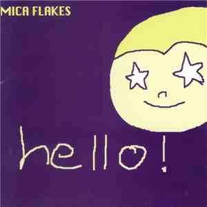 Mica Flakes - Hello!