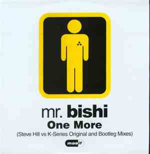 Mr. Bishi - One More