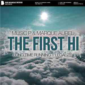 Music P, Marque Aurel - The First Hi