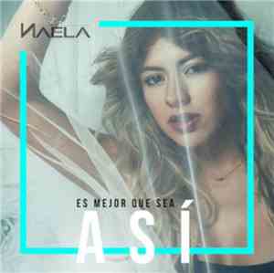 Naëla - Es Mejor Que Sea Así