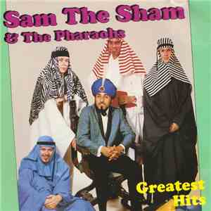 Sam The Sham & The Pharaohs - Greatest Hits