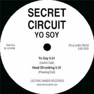 Secret Circuit - Yo Soy