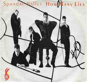 Spandau Ballet - How Many Lies