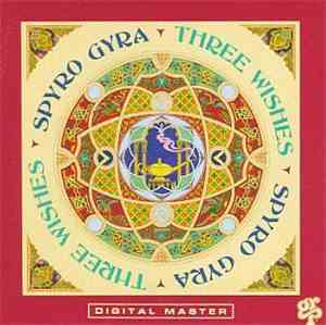 Spyro Gyra - Three Wishes