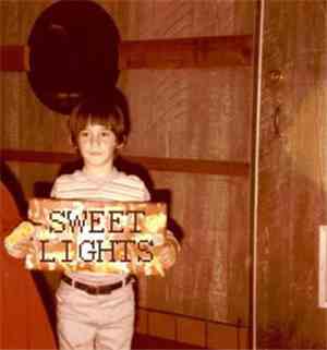 Sweet Lights - Sweet Lights