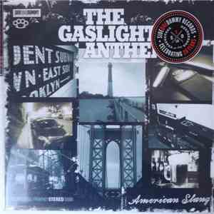 The Gaslight Anthem - American Slang