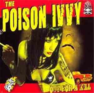 The Poison Ivvy - Out For A Kill