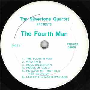 The Silvertone Quartet - The Fourth Man