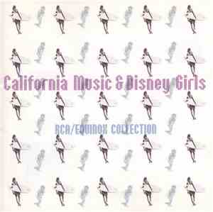 Various - California Music & Disney Girls: RCA/Equinox Collection