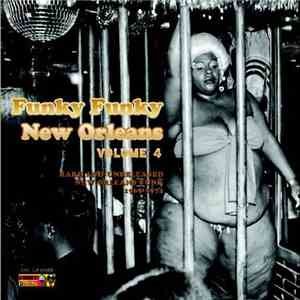 Various - Funky Funky New Orleans Volume 4
