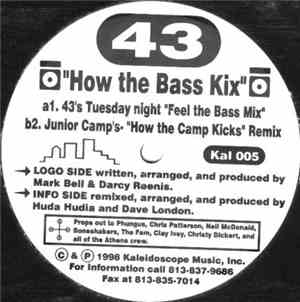 43 - How The Bass Kix