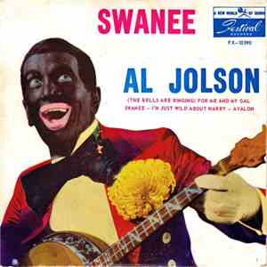 Al Jolson - Swanee
