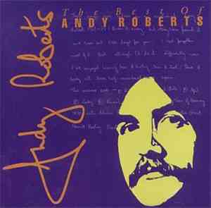 Andy Roberts  - The Best Of Andy Roberts
