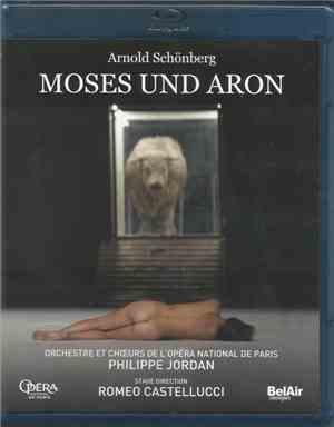 Arnold Schönberg, Orchestre Et Chœurs De L'Opéra de Paris, Philippe Jordan, Romeo Castellucci - Moses Und Aron