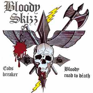Bloody Skizz - Gods Breaker