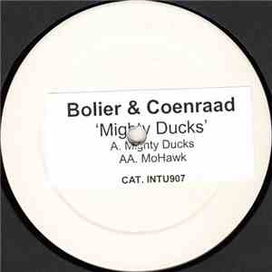 Bolier & Coenraad - Mighty Ducks / Mohawk