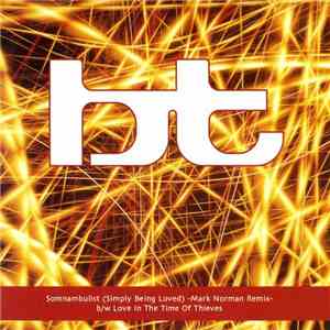 BT - Somnambulist (Simply Being Loved)