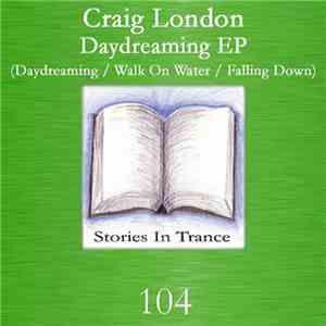 Craig London - Daydreaming Ep