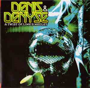 Denis & Denyse - A Twist Of Lime's Medley
