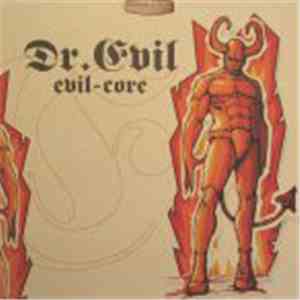 Dr. Evil - Evil-Core