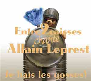 Entre 2 Caisses - Je hais les gosses !