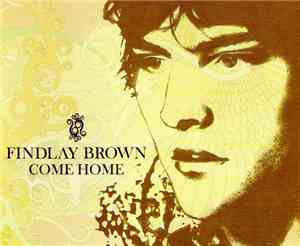 Findlay Brown - Come Home