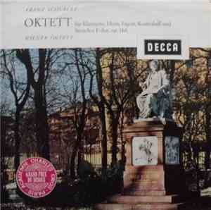Franz Schubert, Wiener Oktett - Oktett Für Klarinette, Horn, Fagott, Kontrabass Und Streicher F-dur, Op. 166