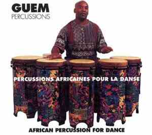 Guem - Percussions Africaines Pour La Danse - African Percussion For Dance