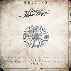 Headhunterz & Wildstylez vs. Noisecontrollers - Tonight / Famous