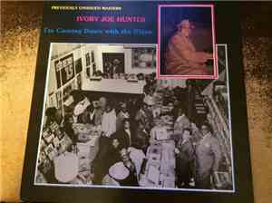 Ivory Joe Hunter - I'm Coming Down With The Blues