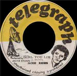 Jackie Brown - Girl You Lie