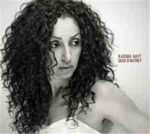 Karima Nayt - Quoi D'Autre?