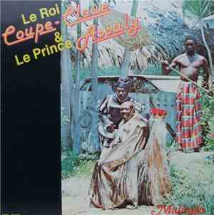 Le Roi Coupe-Cloue & Le Prince Assaly - Malingio