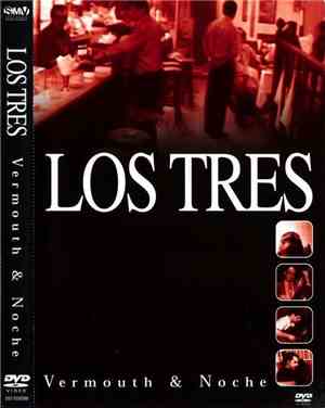 Los Tres  - Vermouth & Noche