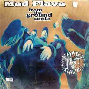 Mad Flava - From Tha Ground Unda