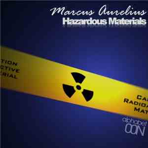 Marcus Aurelius - Hazardous Materials EP