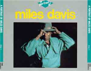 Miles Davis - A Portrait Of Miles Davis