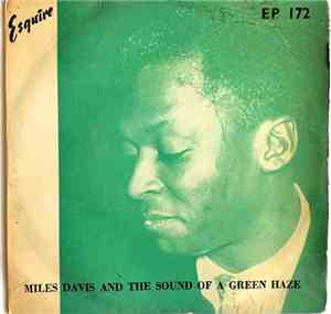 Miles Davis Quartet - Miles Davis And The Sound Of A Green Haze