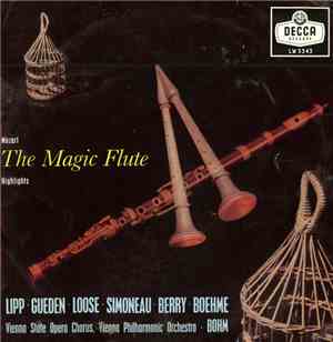 Mozart - Gueden • Lipp • Loose • Simoneau • Berry • Boehme • Vienna State Opera Chorus • Vienna Philharmonic Orchestra • Bohm - The Magic Flute (Highlights)