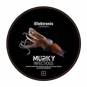 Murky  - Infectious