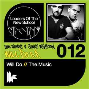 Paul Thomas & Sonny Wharton - Will Do E.P.