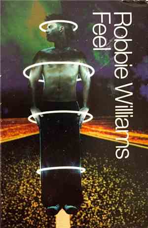 Robbie Williams - Feel