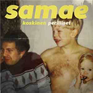 Samae Koskinen - Perilliset