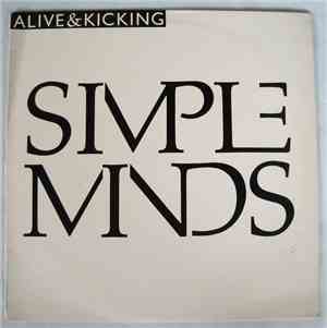 Simple Minds - Alive And Kicking