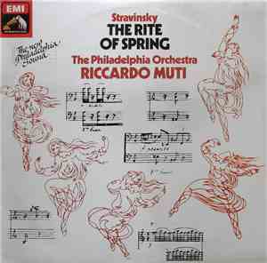 Stravinsky, The Philadelphia Orchestra, Riccardo Muti - The Rite Of Spring