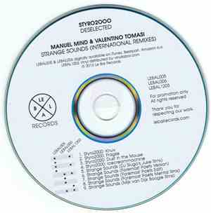 Styro2000 / Manuel Mind & Valentino Tomasi - Deselected / Strange Sounds (International Remixes)