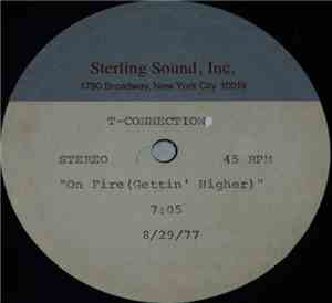 T-Connection - On Fire (Gettin' Higher)