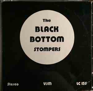The Black Bottom Stompers - The Black Bottom Stompers