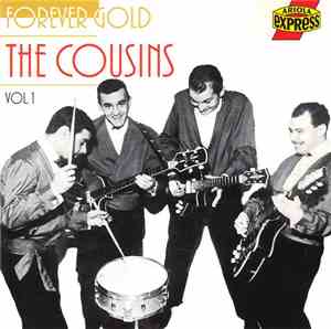 The Cousins - Forever Gold Vol. 1