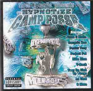 Three 6 Mafia presents Hypnotize Camp Posse - Hypnotize Camp Posse